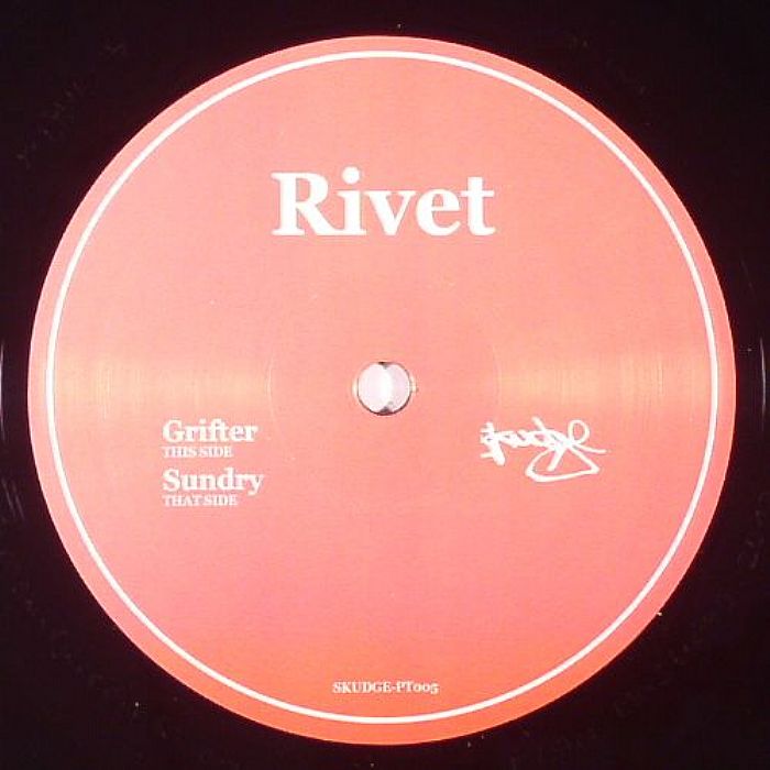 RIVET - Grifter