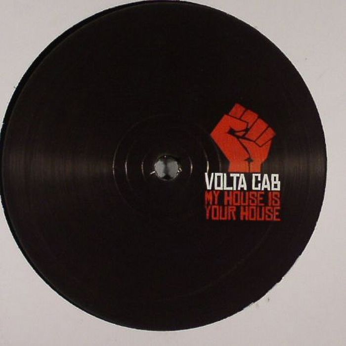VOLTA CAB - My House Is Your House