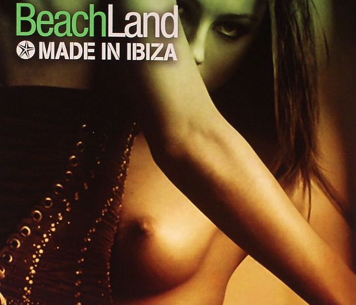 VARIOUS - BeachLand: Made In Ibiza