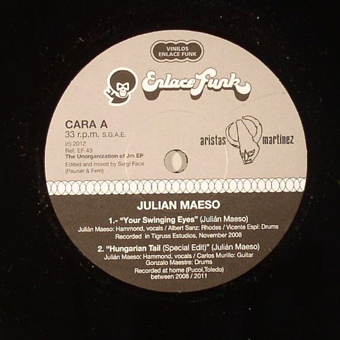 MAESO, Julian - The Unorganization Of JM