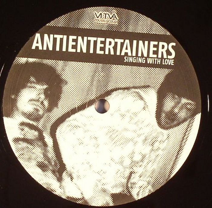 ANTIENTERTAINERS - Singing With Love