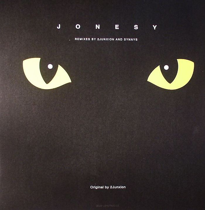 2JUNXION - Jonesy (remixes)