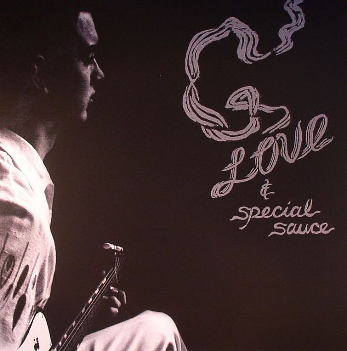 G LOVE & SPECIAL SAUCE - G Love & Special Sauce (remastered)