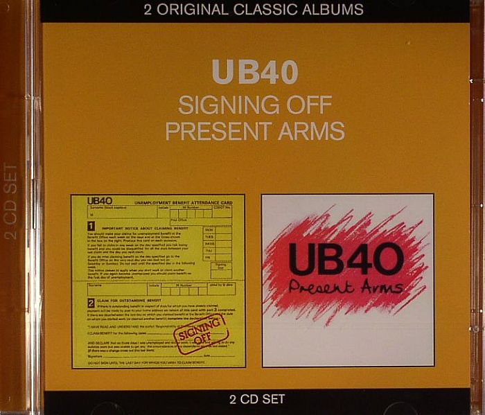 UB40 - Signing Off/Present Arms