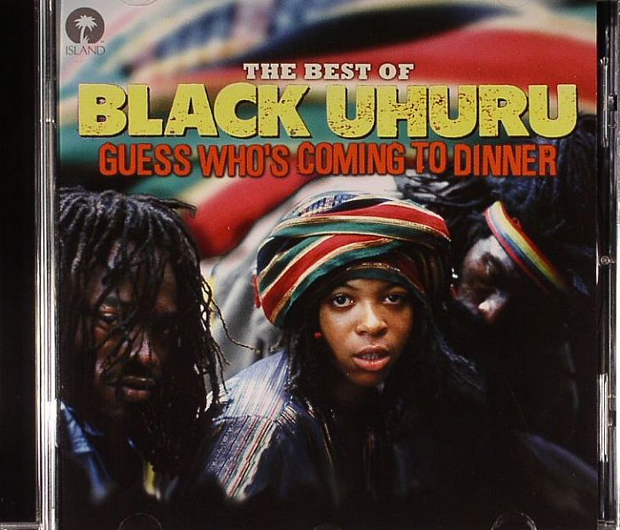 BLACK UHURU - The Best Of Black Uhuru: Guess Who's Coming To Dinner