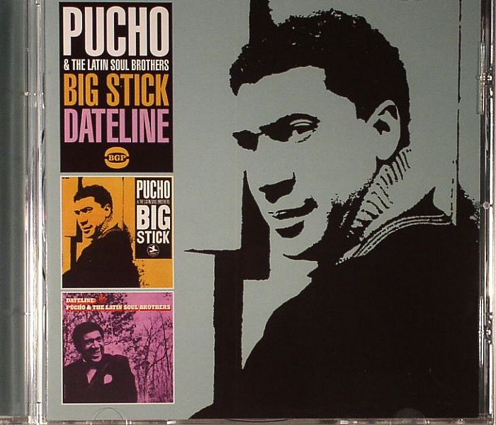 PUCHO & THE LATIN SOUL BROTHERS - Big Stick
