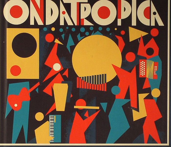 ONDATROPICA - Ondatropica (Deluxe Edition)