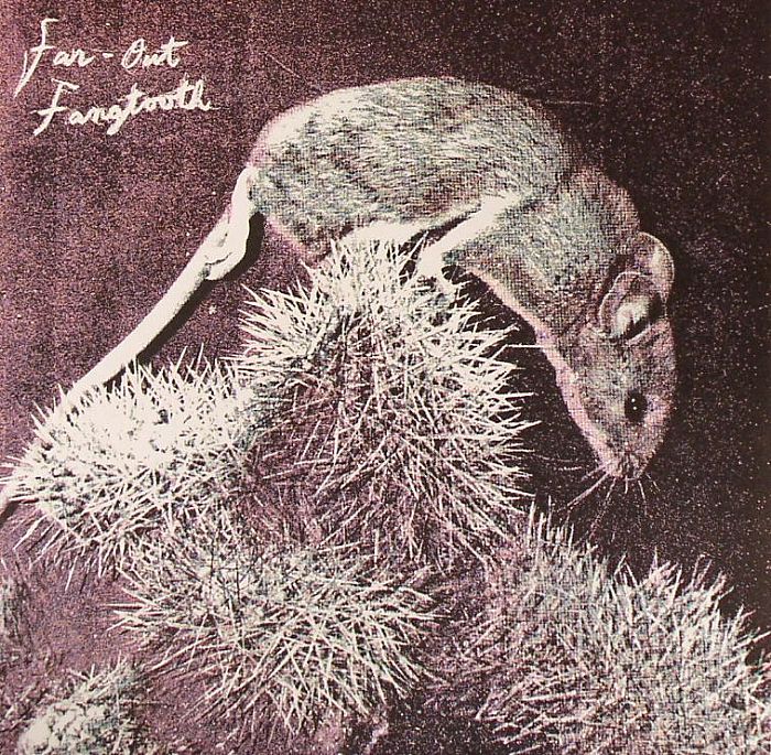 FAR OUT FANGTOOTH - The Thorns