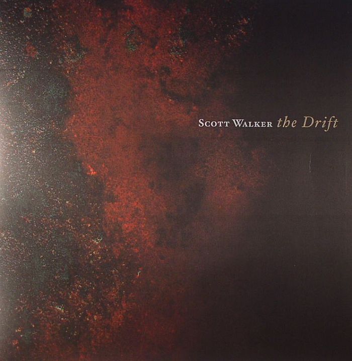 WALKER, Scott - The Drift