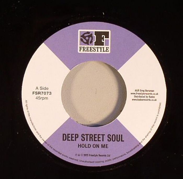 DEEP STREET SOUL - Hold On Me