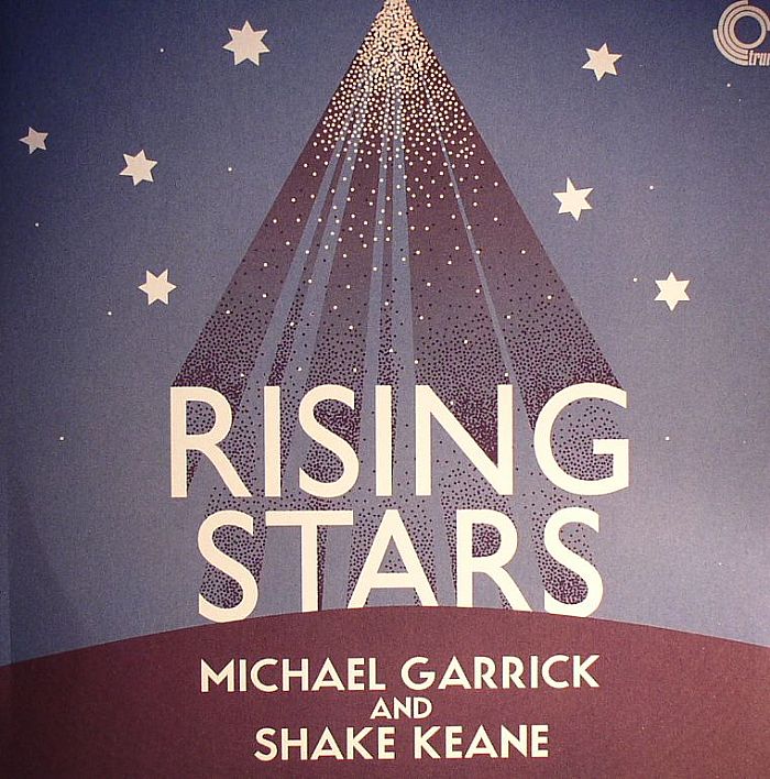 GARRICK, Michael/SHAKE KEANE - Rising Stars