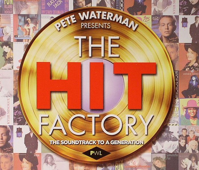 VARIOUS - Pete Waterman Presents The Hit Factory: The Soundtrack To A Generation