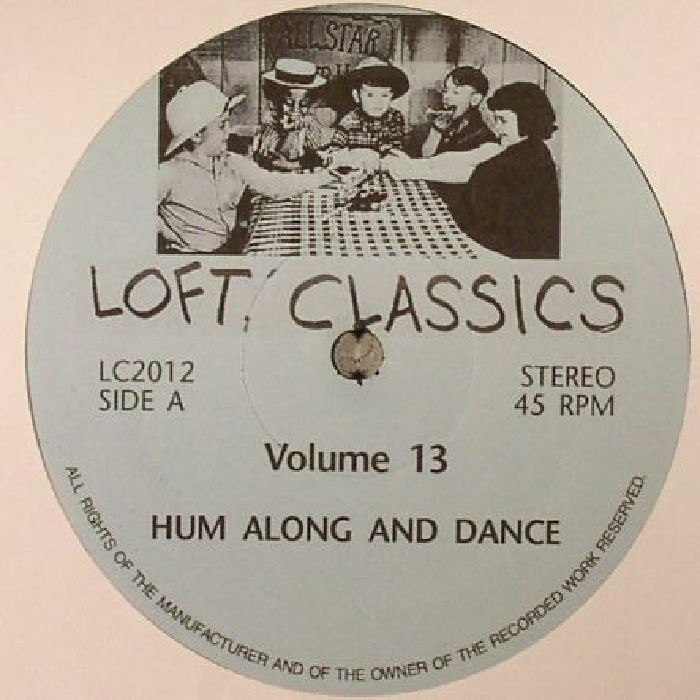 LOFT CLASSICS - Loft Classics Volume 13