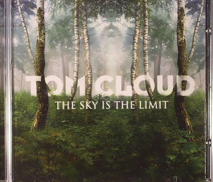 CLOUD, Tom - The Sky Is The Limit
