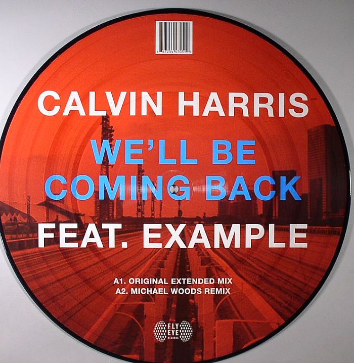 HARRIS, Calvin feat EXAMPLE - We'll Be Coming Back
