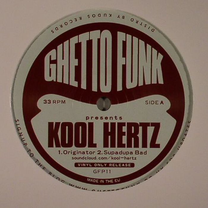 KOOL HERTZ - Ghetto Funk Presents Kool Hertz