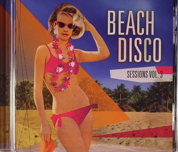VARIOUS - Beach Disco Sessions Vol 3