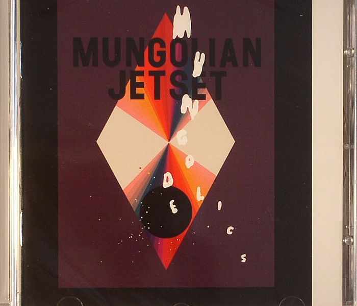 MUNGOLIAN JETSET - Mungodelics