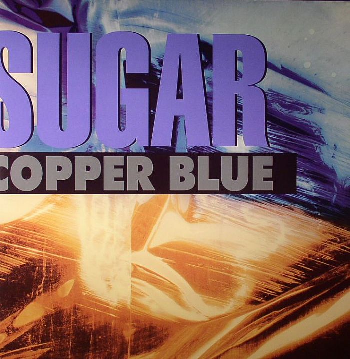 SUGAR - Copper Blue (remastered)