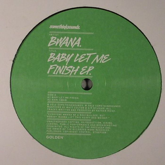 BWANA - Baby Let Me Finish EP