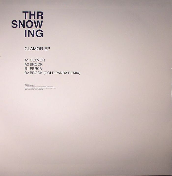 THROWING SNOW - Clamor EP