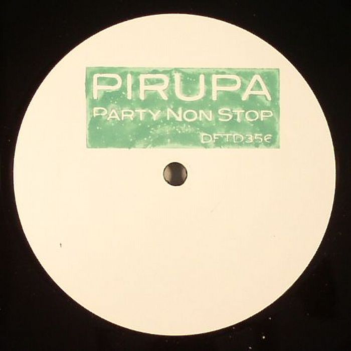 PIRUPA - Party Non Stop