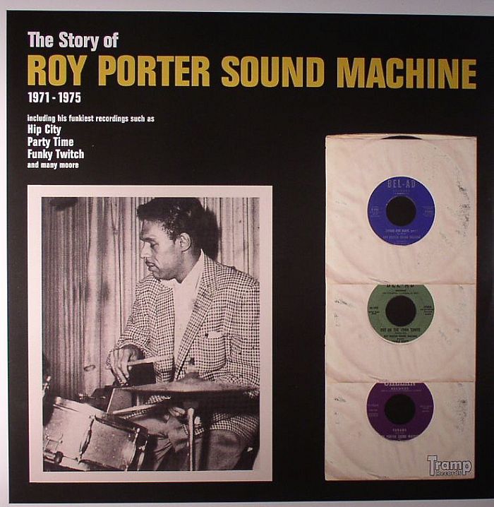 ROY PORTER SOUND MACHINE - The Story Of Roy Porter Sound Machine 1971-1975 (US warehouse find)