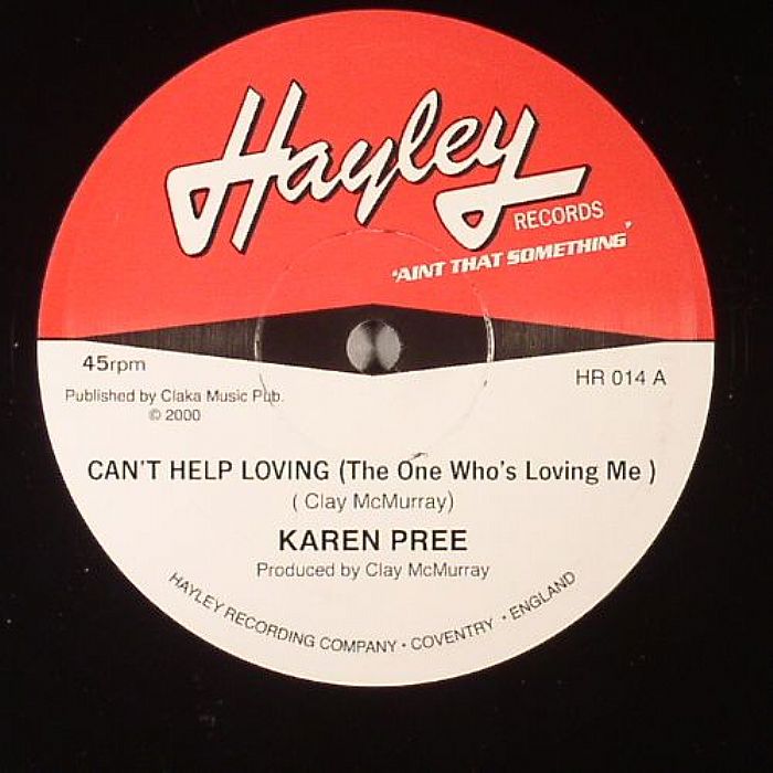 PREE, Karen - Can't Help Loving (The One Who's Loving Me)