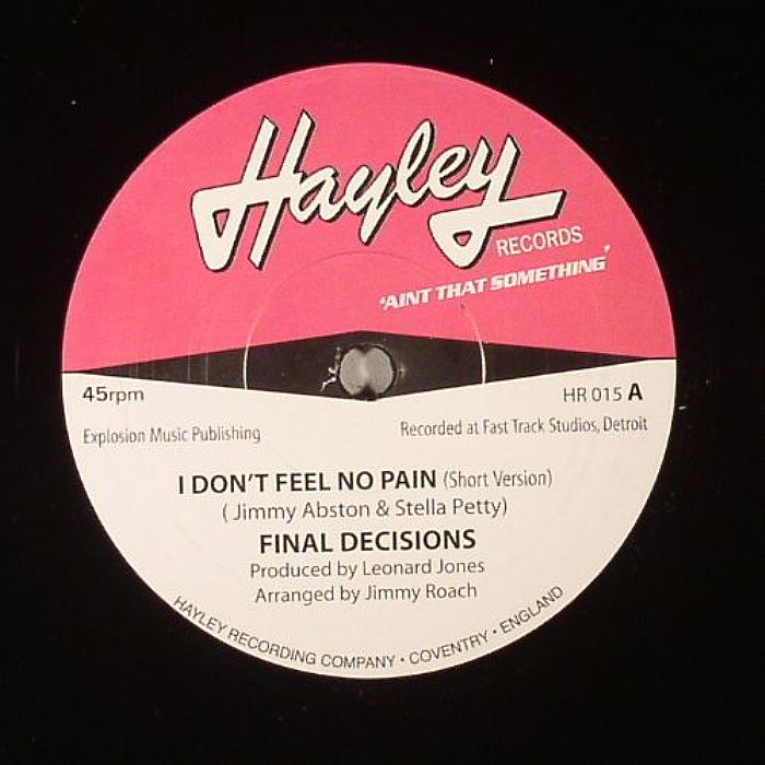 FINAL DECISIONS - I Don't Feel No Pain