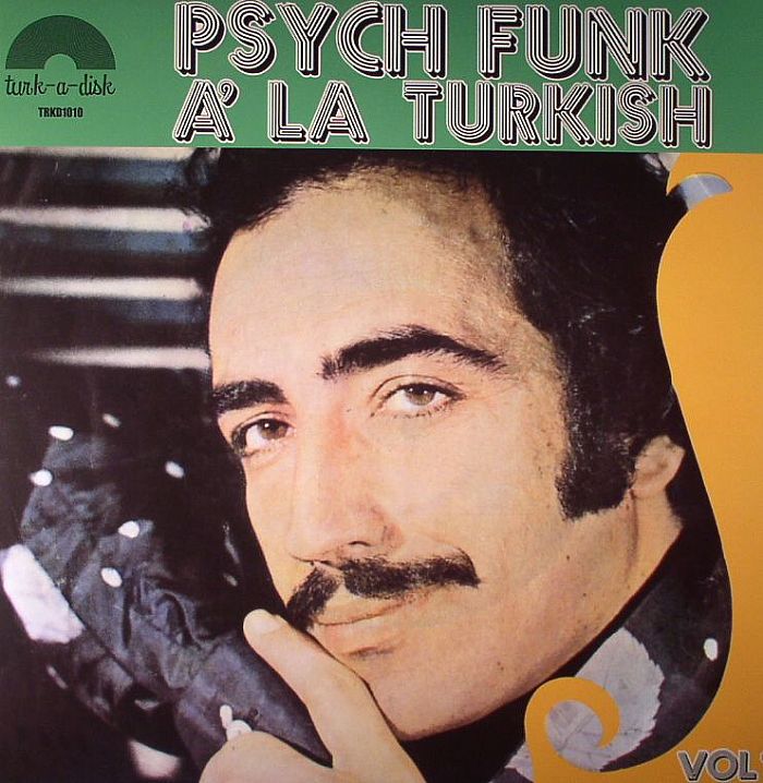 VARIOUS - Psych Funk A La Turkish Vol 1