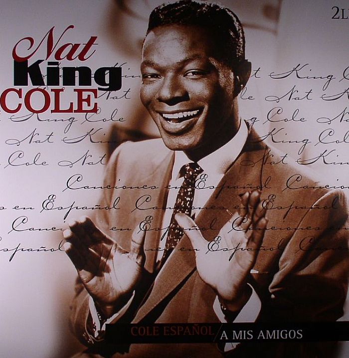 COLE, Nat King - Cole Espanol/A Mis Amigos