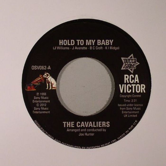 CAVALIERS, The - Hold To My Baby