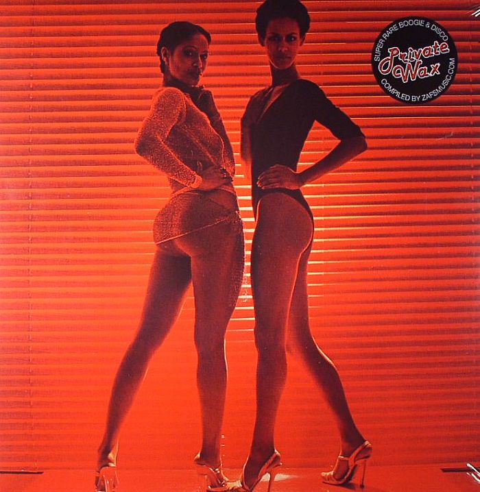 VARIOUS - Private Wax: Super Rare Boogie & Disco Compiled By Zafsmusic.com