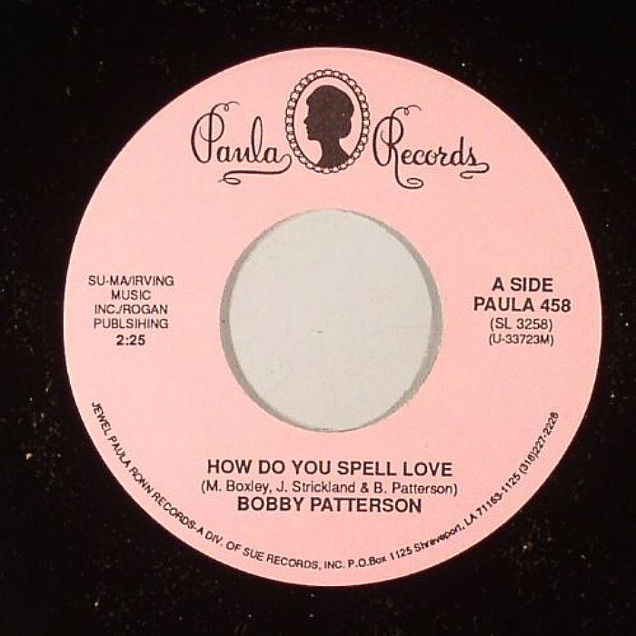 PATTERSON, Bobby - How Do You Spell Love