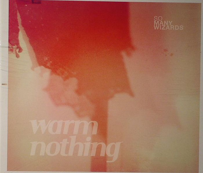SO MANY WIZARDS - Warm Nothing