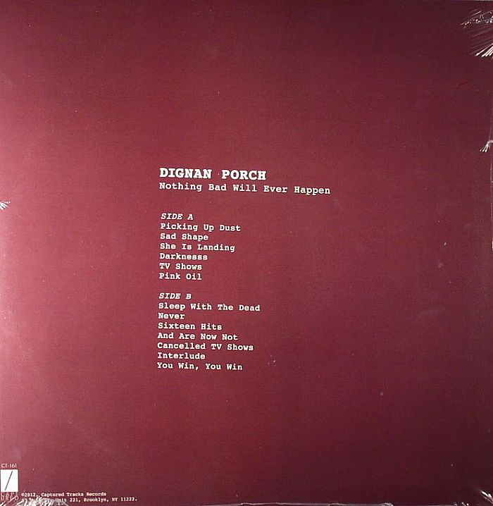 DIGNAN PORCH - Nothing Bad Will Ever Happen