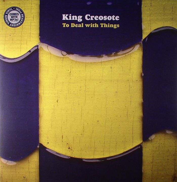 KING CREOSOTE - To Deal With Things
