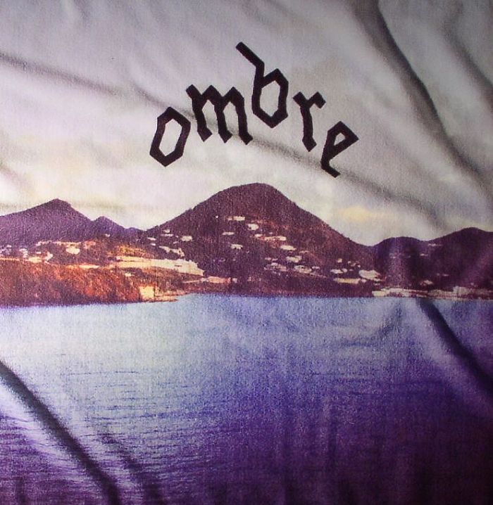 OMBRE - Believe You Me