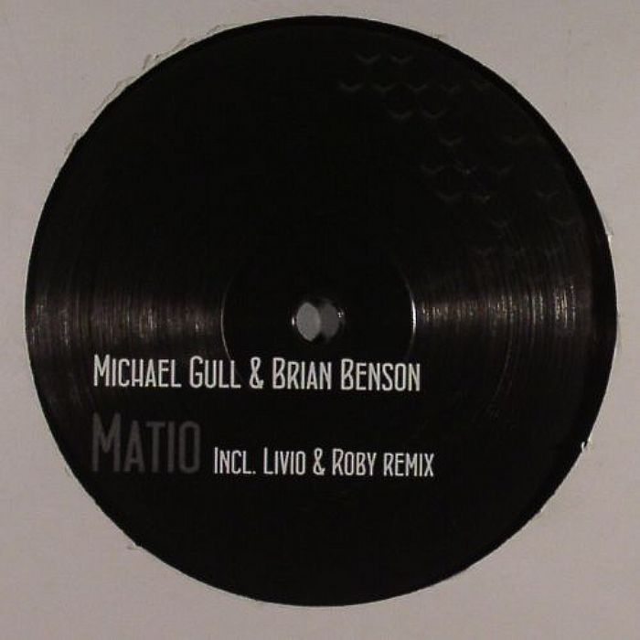 GULL, Michael/BRIAN BENSON - Matio EP