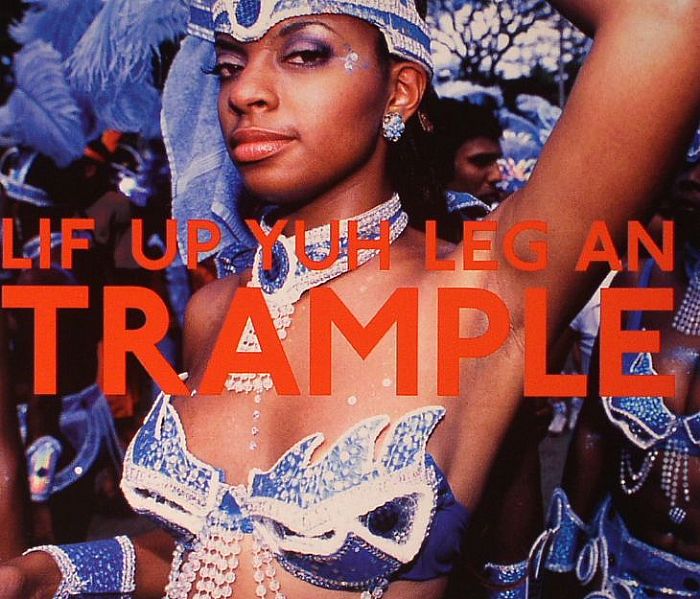 VARIOUS - Lif Up Yuh Leg An Trample: The Soca Train From Port Of Spain (warehouse find)