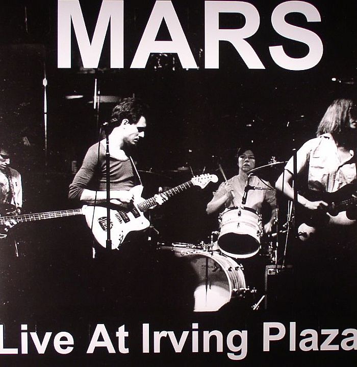 MARS - Live At Irving Plaza