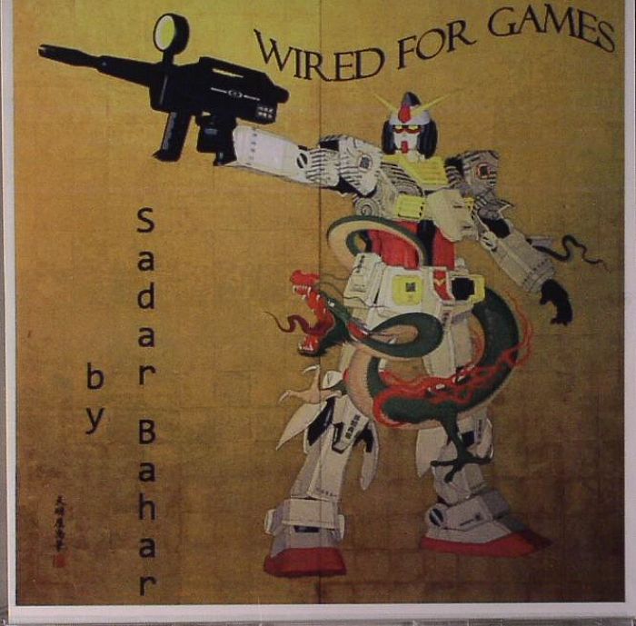 BAHAR, Sadar/VARIOUS - Wired For Games