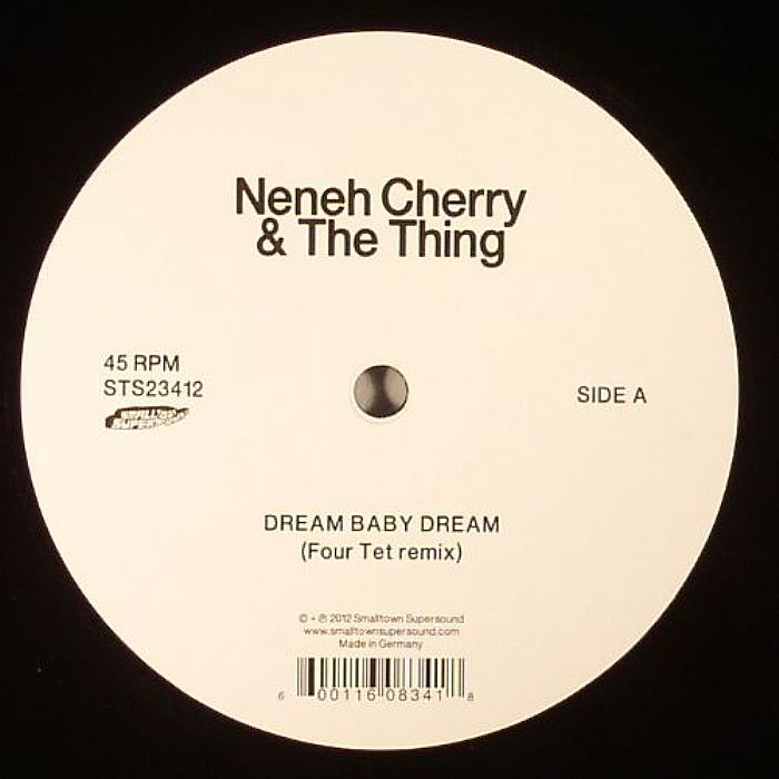CHERRY, Neneh/THE THING - Dream Baby Dream (Four Tet remix)