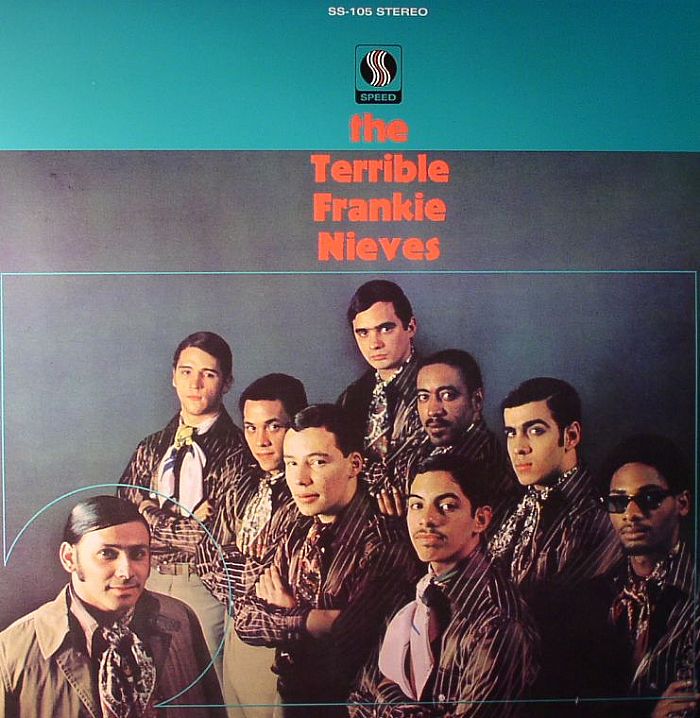 NIEVES, Frankie - The Terrible Frankie Nieves