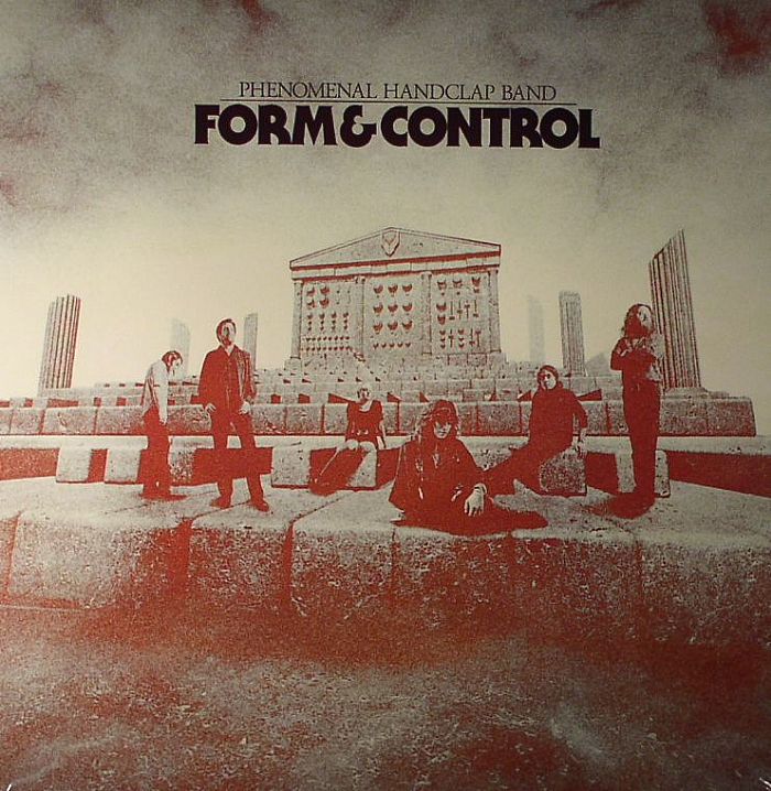 PHENOMENAL HANDCLAP BAND, The - Form & Control