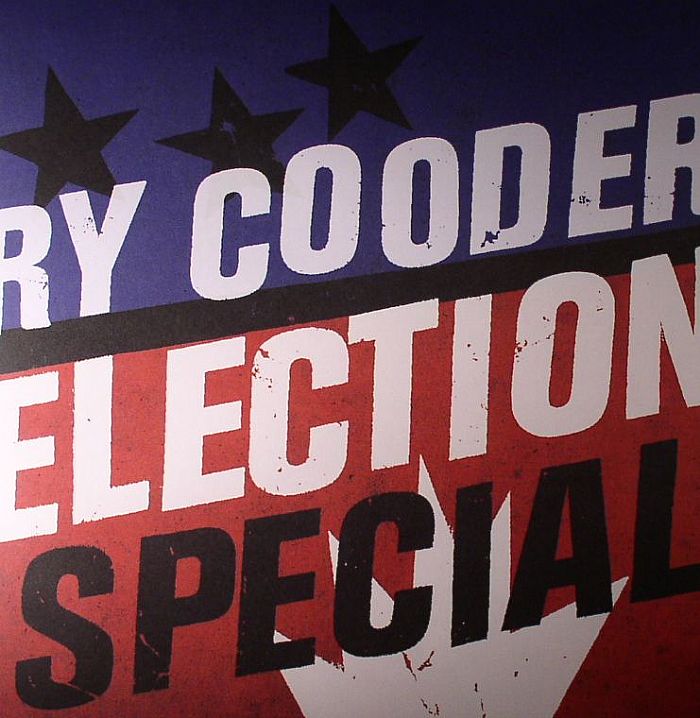 COODER, Ry - Election Special