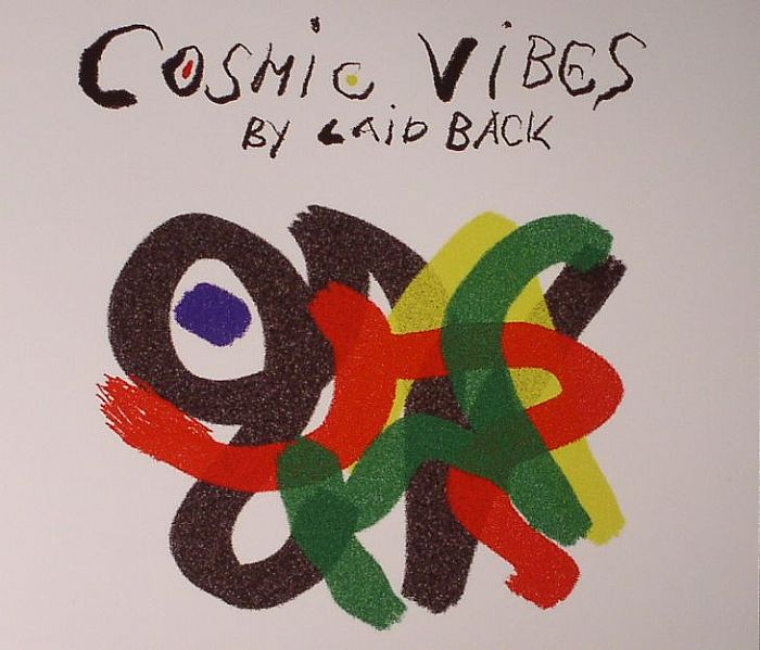 LAID BACK - Cosmic Vibes