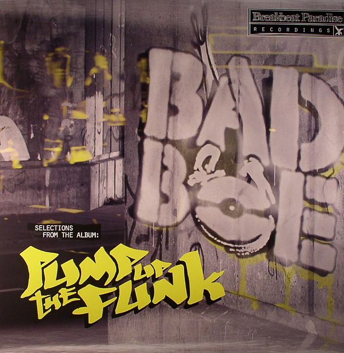 BADBOE - Pump Up The Funk EP