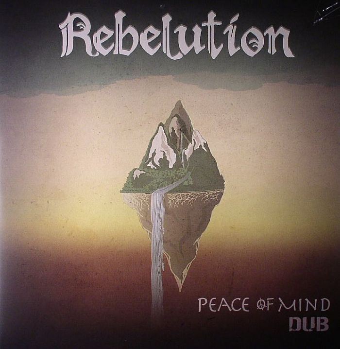 REBELUTION - Peace Of Mind Dub