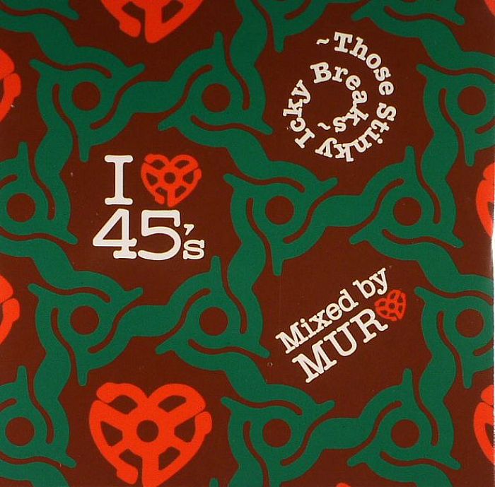 MURO/VARIOUS - I Love 45's: Those Stinky Icku Breaks